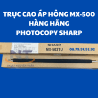 TRỤC CAO ÁP HÔNG MX-500 HÀNG HÃNG PHOTOCOPY SHARP